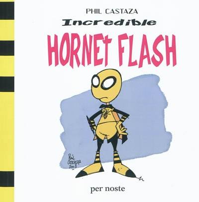 Incredible Hornet Flash