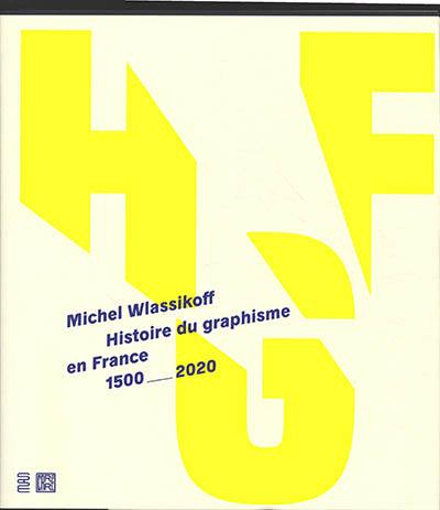 Histoire du graphisme en France : 1500-2020
