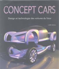 Concept cars : design et technologie des voitures du futur