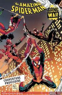 The amazing Spider-Man : gang war. Vol. 1. First strike