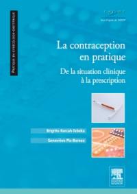 La contraception en pratique : de la situation clinique à la prescription