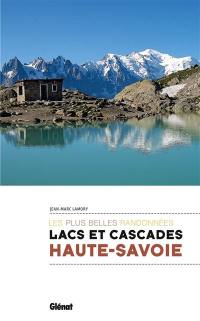 Lacs et cascades de Haute-Savoie : les plus belles randonnées