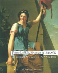 Entre liberté, république et France : les représentations de Marianne de 1792 à nos jours : Musée de la Révolution française à Vizille, 27 juin-6 oct. 2003