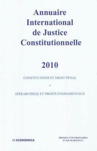 Annuaire international de justice constitutionnelle. Vol. 26. 2010