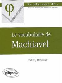 Le vocabulaire de Machiavel
