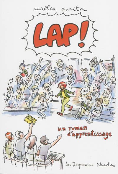 Lap ! : un roman d'apprentissage