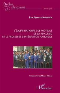 L'équipe nationale de football de la RD Congo et le processus d'intégration nationale