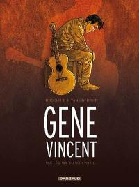 Gene Vincent : la légende du rock'n roll