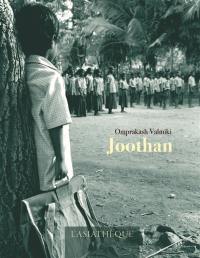 Joothan : autobiographie d'un intouchable