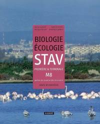 Biologie écologie première & terminale STAV : M8, gestion du vivant et des ressources : cours et exercices résolus