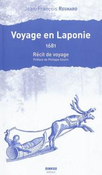 Voyage en Laponie, 1681