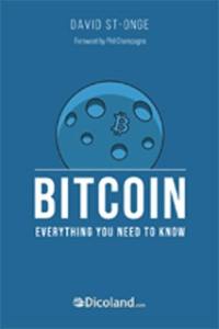 Bitcoin : everything you need to know