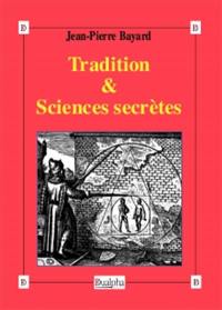 Tradition & sciences secrètes