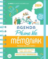 Agenda Pleine Vie 2024 : activités, rendez-vous, loisirs, budget, petits-enfants... : 12 mois, de janvier à décembre 2024