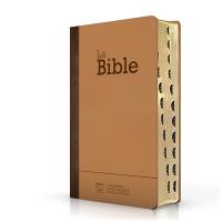 La Bible : Segond 21 : compacte, fibrocuir, tranches dorées