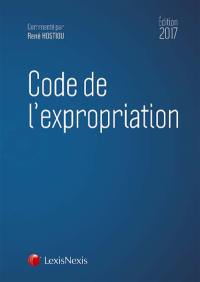 Code de l'expropriation pour cause d'utilité publique : 2017