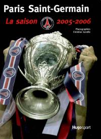 Paris Saint-Germain : la saison 2005-2006