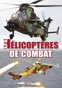Les hélicoptères de combat