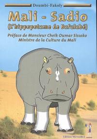 Mali-Sadio : l'hippopotame de Bafulabé