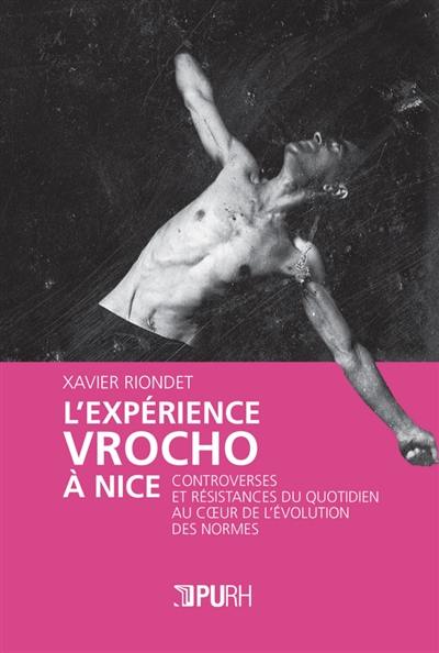 L'expérience Vrocho à Nice : controverses et résistances du quotidien au coeur de l'évolution des normes
