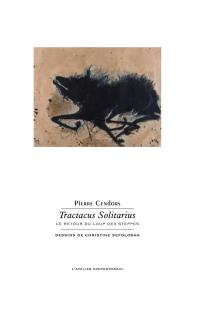 Tractatus solitarius : le retour du Loup des steppes