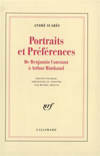 Portraits et préférences : de Benjamin Constant à Arthur Rimbaud