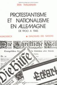 Protestantisme et nationalisme en Allemagne : De 1900 à 1945