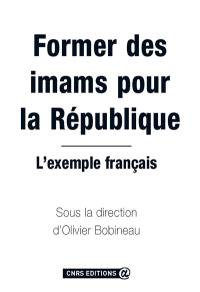Former des imams pour la République : l'exemple français