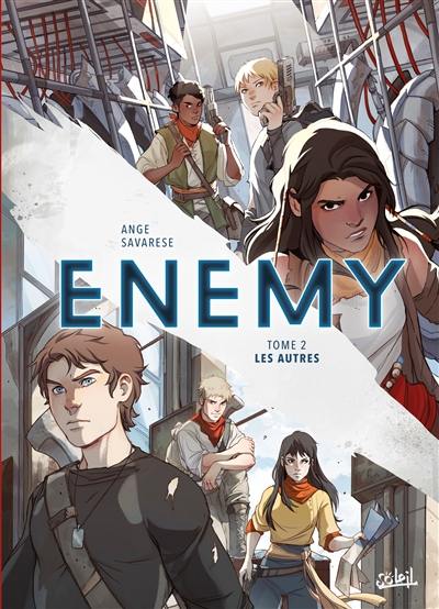 Enemy. Vol. 2. Les autres