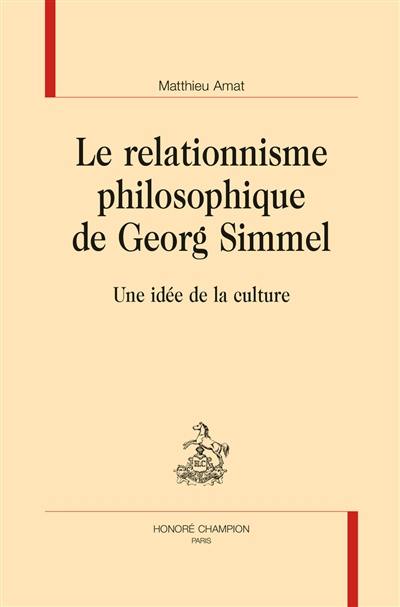Le relationnisme philosophique de Georg Simmel : une idée de la culture