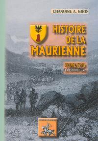 Histoire de la Maurienne. Vol. 4-B. La Révolution