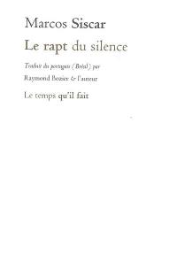 Le rapt du silence