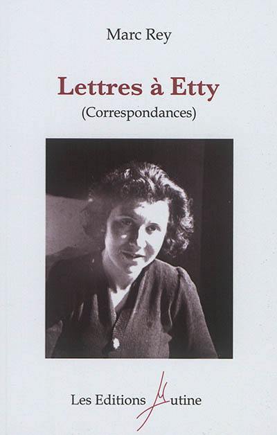Lettres à Etty : correspondances