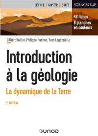 Introduction à la géologie : la dynamique de la Terre