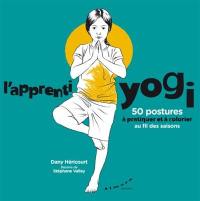 L'apprenti yogi : 50 postures à pratiquer et à colorier au fil des saisons