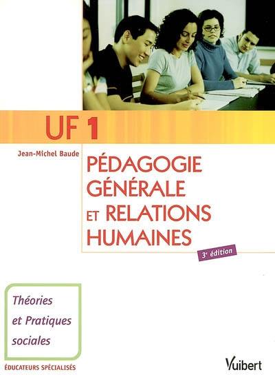 UF 1 pédagogie générale et relations humaines