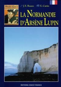 La Normandie d'Arsène Lupin