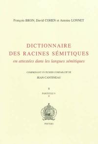 Dictionnaire des racines sémitiques ou attestées dans les langues sémitiques. Vol. 9. H