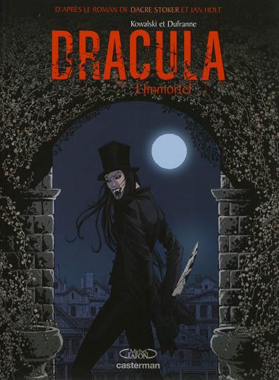 Dracula : l'immortel. Vol. 3
