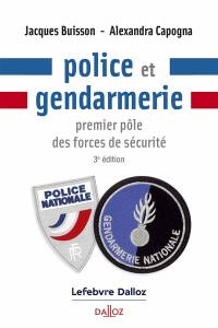 Police et gendarmerie : premiers pôle des forces de sécurité