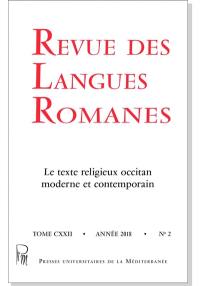 Revue des langues romanes, n° 2 (2018). Le texte religieux occitan moderne et contemporain