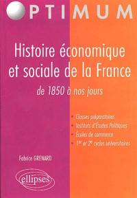 Histoire économique et sociale de la France : 1850 à nos jours