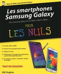 Les smartphones Samsung Galaxy pour les nuls : pour Samsung Galaxy S4, S5, Note 3, Note 4, Alpha...