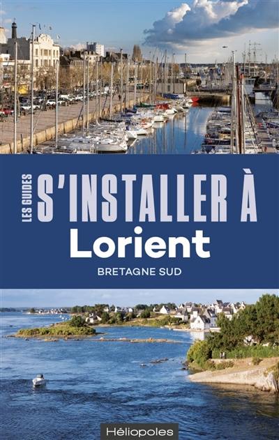 S'installer à Lorient : Bretagne Sud