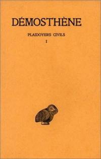 Plaidoyers civils. Vol. 1. Discours XXVII-XXXVIII
