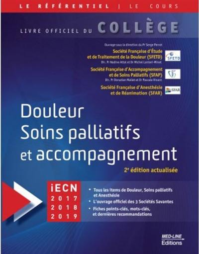 Douleur, soins palliatifs et accompagnement : iECN 2017-2018-2019