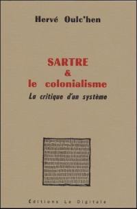 Sartre & le colionalisme : la critique d'un système