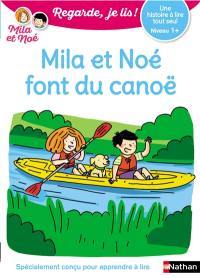Mila et Noé font du canoë : une histoire à lire tout seul, niveau 1+