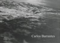Carlos Barrantes : rétrospective