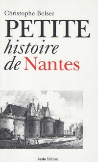 Petite histoire de Nantes